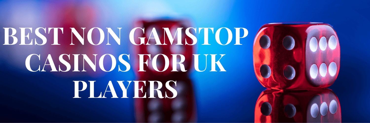 UK Casino Sites Not on GamStop Your Ultimate Guide UK Casino Sites Not on GamStop Your Ultimate Guide